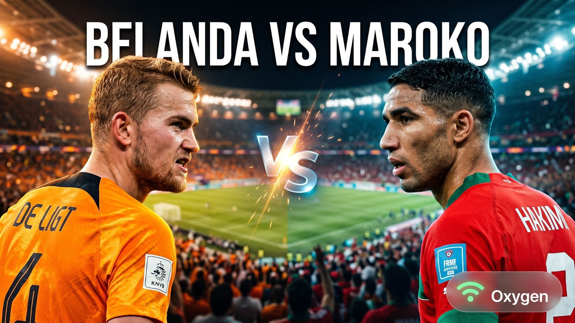 Takut Kelewatan Laga Belanda vs Maroko? Ini Analisis Skuad & Jadwal Lengkapnya!